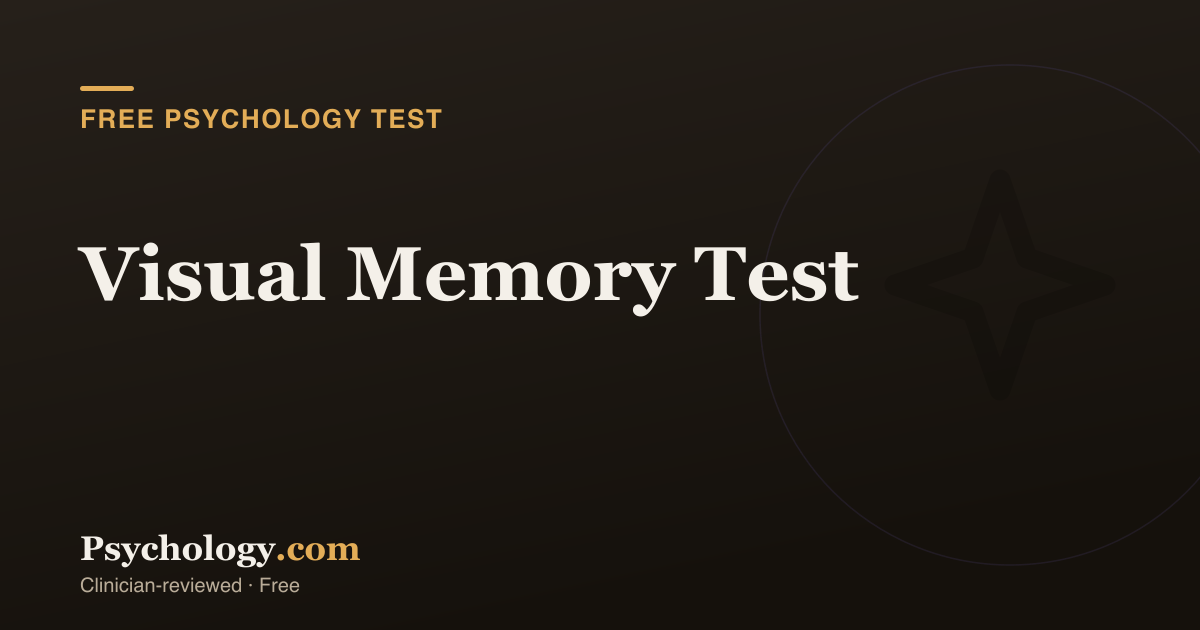 Visula Testing Visual Memory Test: Free Pattern Span Task | Psychology.com